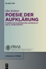 Image for Poesie Der Aufklärung: Studien Zum Europäischen Lehrgedicht Des 18. Jahrhunderts