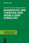 Image for Diagnostik und Therapie der weiblichen Sterilitat