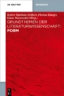 Image for Grundthemen der Literaturwissenschaft: Form