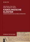 Image for Karolingische Kloster: Wissenstransfer und kulturelle Innovation