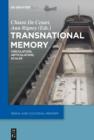Image for Transnational memory: circulation, articulation, scales