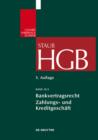 Image for Bankvertragsrecht 2: Commercial Banking: Zahlungs- und Kreditgeschaft : Band 10/2.