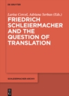 Image for Friedrich Schleiermacher and the question of translation