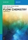Image for Flow chemistry: fundamentals