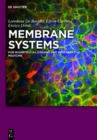 Image for Membrane systems: for bioartificial organs and regenerative medicine
