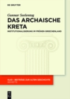 Image for Das archaische Kreta: Institutionalisierung im fruhen Griechenland : 24
