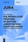 Image for Die mundliche Prufung im ersten juristischen Staatsexamen: Zivilrechtliche Prufungsgesprache