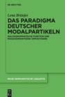 Image for Das Paradigma deutscher Modalpartikeln: Dialoggrammatische Funktion und paradigmeninterne Oppositionen