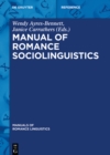 Image for Manual of Romance Sociolinguistics : 18