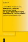 Image for Frequency, Forms and Functions of Cleft Constructions in Romance and Germanic: Contrastive, Corpus-Based Studies