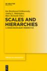 Image for Scales and Hierarchies: A Cross-Disciplinary Perspective