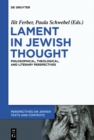 Image for Lament in Jewish Thought: Philosophical, Theological, and Literary Perspectives : 2