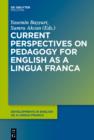 Image for Current perspectives on pedagogy for English as a Lingua Franca : 6