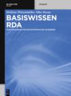 Image for Basiswissen RDA: Eine Einfuhrung fur deutschsprachige Anwender