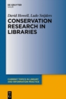 Image for Conservation research in libraries