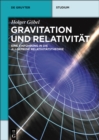Image for Gravitation und Relativitat: Eine Einfuhrung in die Allgemeine Relativitatstheorie