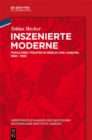 Image for Inszenierte Moderne: Populares Theater in Berlin und London, 1880-1930