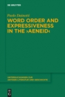 Image for Word order and expressiveness in the &quot;Aeneid&quot;