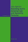 Image for Revisiting Kant&#39;s universal law and humanity formulas