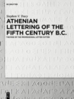 Image for Athenian lettering of the fifth century B.C  : the rise of the professional letter cutter