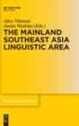 Image for The Mainland Southeast Asia Linguistic Area