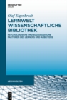 Image for Lernwelt Wissenschaftliche Bibliothek: Padagogische und raumtheoretische Facetten