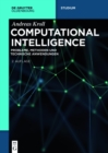 Image for Computational Intelligence: Probleme, Methoden und technische Anwendungen