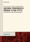 Image for Georg Friedrich Meier (1718-1777): Philosophie als wahre Weltweisheit