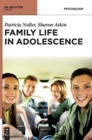 Image for Family Life in Adolescence