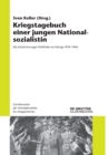 Image for Kriegstagebuch Einer Jungen Nationalsozialistin : Die Aufzeichnungen Wolfhilde Von Konigs 1939-1946