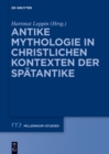 Image for Antike Mythologie in christlichen Kontexten der Spatantike : 54