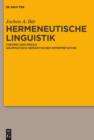 Image for Hermeneutische Linguistik: Theorie und Praxis grammatisch-semantischer Interpretation