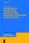 Image for Frequency effects in instructed second language acquisition : 29