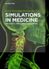 Image for Simulations in medicine  : pre-clinical and clinical applications