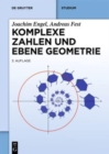 Image for Komplexe Zahlen und ebene Geometrie