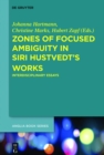 Image for Zones of focused ambiguity in Siri Hustvedt&#39;s works: interdisciplinary essays : 52