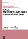Image for XXIX Messtechnisches Symposium: Arbeitskreis der Hochschullehrer fur Messtechnik