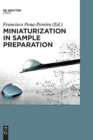 Image for Miniaturization in Sample Preparation
