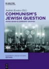 Image for Communism&#39;s Jewish question: Jewish issues in communist archives : 3