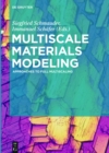 Image for Multiscale materials modeling: approaches to full multiscaling
