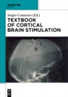 Image for Textbook of Cortical Brain Stimulation