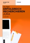 Image for Erfolgreich recherchieren Jura