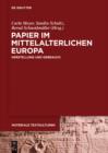 Image for Papier im mittelalterlichen Europa: Herstellung und Gebrauch