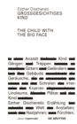 Image for Großgesichtiges Kind / The Child With the Big Face
