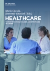 Image for Healthcare: market dynamics, policies and strategies in Europe