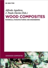 Image for Wood composites: materials manufacturing and engineering : 6