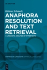 Image for Anaphora resolution and text retrieval: a linguistic analysis of hypertexts