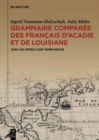 Image for Grammaire comparee des francais d&#39;Acadie et de Louisiane (GraCoFAL)