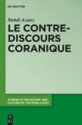 Image for Le contre-discours coranique : Volume 28