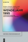 Image for Wendejahr 1995: Transformationen der deutschsprachigen Literatur